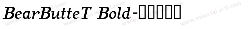 BearButteT Bold字体转换